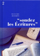 Sondez les Écritures [Relié]